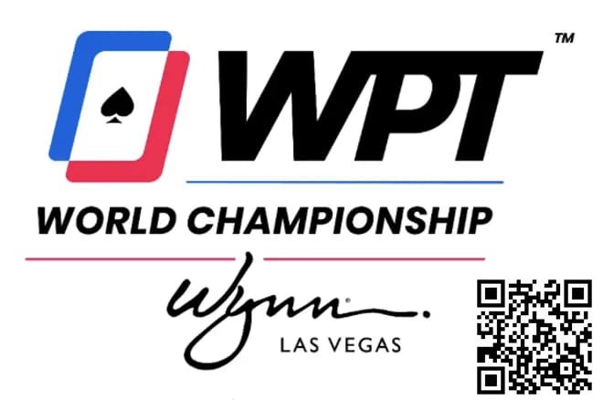 【APT扑克】WPT世界冠军赛将于12月3日至20举行